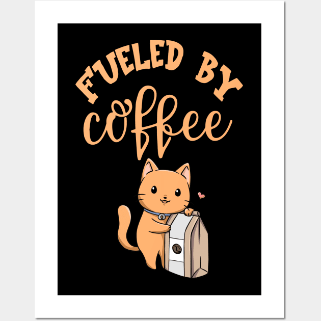 Fueled By Coffee Wall Art by My Tribe Apparel